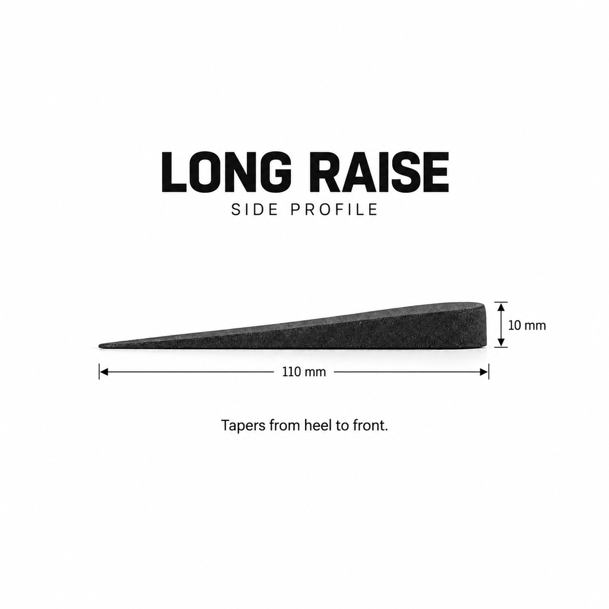 long raise — side dimensions